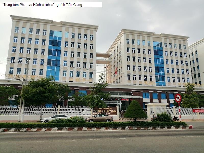 Trung tâm Phục vụ Hành chính công tỉnh Tiền Giang