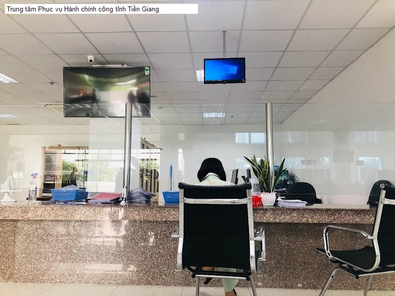 Trung tâm Phục vụ Hành chính công tỉnh Tiền Giang