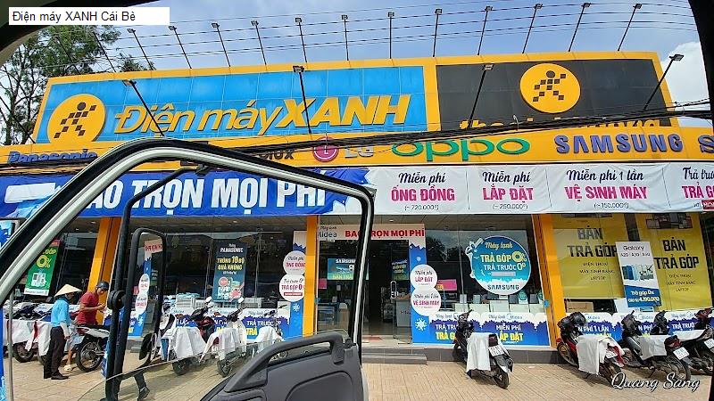 Điện máy XANH Cái Bè
