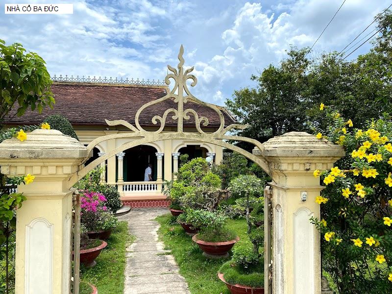 NHÀ CỔ BA ĐỨC
