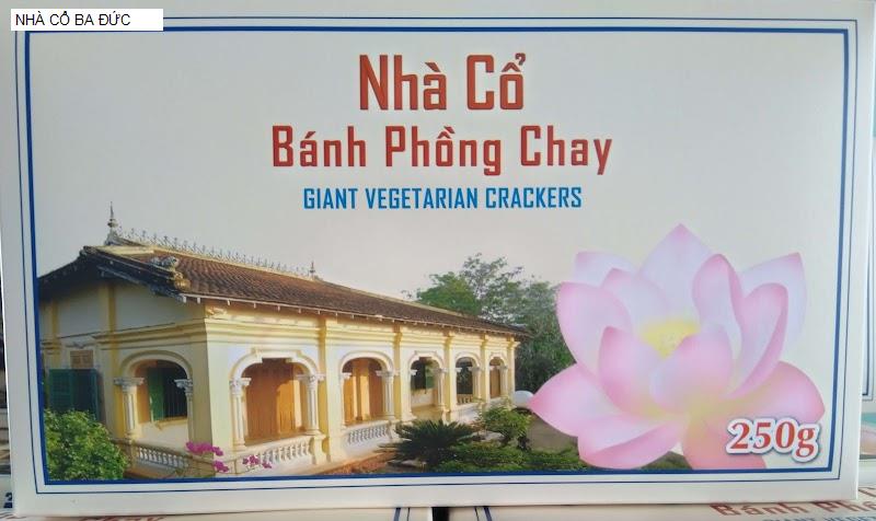 NHÀ CỔ BA ĐỨC