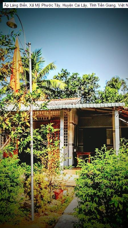 Ấp Láng Biển, Xã Mỹ Phước Tây, Huyện Cai Lậy, Tỉnh Tiền Giang, Việt Na