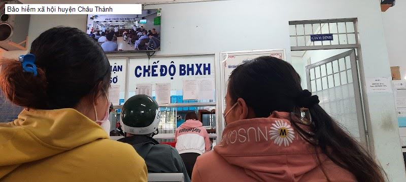 Bảo hiểm xã hội huyện Châu Thành