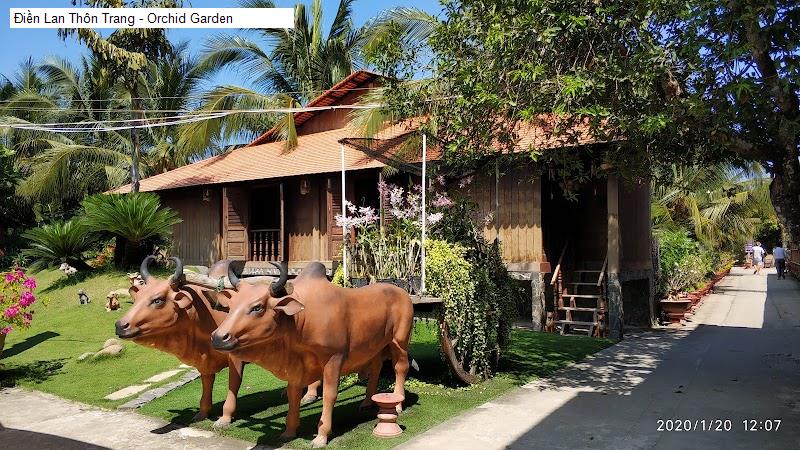 Điền Lan Thôn Trang - Orchid Garden