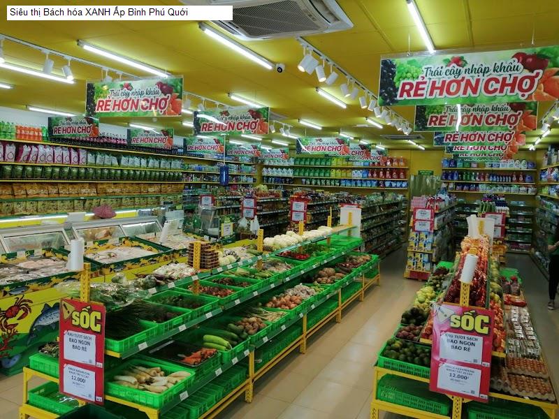 Siêu thị Bách hóa XANH Ấp Bình Phú Quới