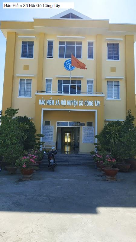 Bảo Hiểm Xã Hội Gò Công Tây