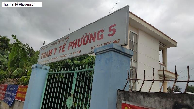 Trạm Y Tế Phường 5