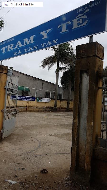 Trạm Y Tế xã Tân Tây