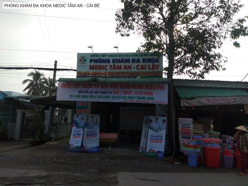 PHÒNG KHÁM ĐA KHOA MEDIC TÂM AN - CÁI BÈ