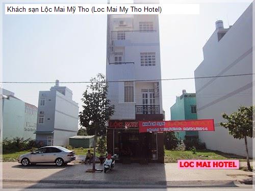 Khách sạn Lộc Mai Mỹ Tho (Loc Mai My Tho Hotel)