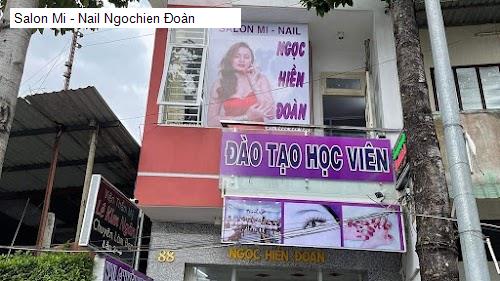 Salon Mi - Nail Ngochien Đoàn