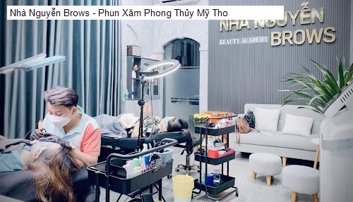 Nhà Nguyễn Brows - Phun Xăm Phong Thủy Mỹ Tho