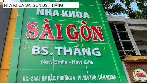 NHA KHOA SÀI GÒN BS. THĂNG