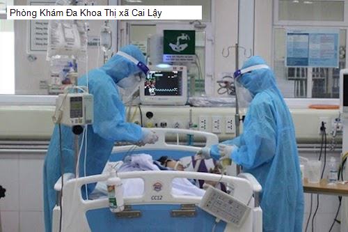 Phòng Khám Đa Khoa Thị xã Cai Lậy